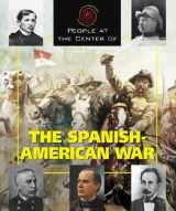 9781567119244-1567119247-People at the Center of The Spanish-American War