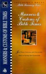 9780805493764-080549376X-Shepherd's Notes: Manners & Customs of Bible Times
