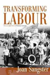 9780802097118-0802097111-Transforming Labour: Women and Work in Postwar Canada