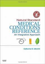 9780323064057-0323064051-Natural Standard Medical Conditions Reference: An Integrative Approach