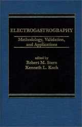 9780275913267-0275913260-Electrogastrography: Methodology, Validation and Applications