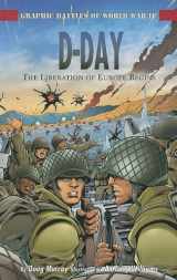 9781404274303-1404274308-D-Day: The Liberation of Europe Begins (Graphic Battles of World War II)