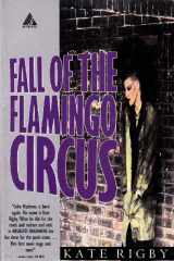 9780947993566-0947993568-Fall of the Flamingo Circus