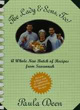 9781943016013-1943016011-The Lady and Sons Too!: A Whole New Batch of Recipes from Savannah