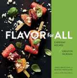 9780358164067-0358164060-Flavor For All: Everyday Recipes and Creative Pairings