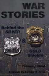 9781889031583-1889031585-War Stories: Behind the Silver and Gold Shields