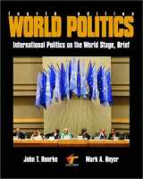 9780072514612-0072514612-World Politics: International Politics on the World Stage, Brief