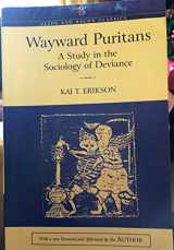 9780205424030-0205424031-Wayward Puritans: A Study In The Sociology Of Deviance, Classic Edition