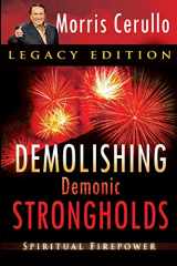 9780768441932-0768441935-Demolishing Demonic Strongholds: Spiritual Firepower