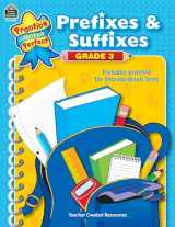 9781420686074-1420686070-Prefixes & Suffixes Grade 3 (Practice Makes Perfect (Teacher Created Resources))