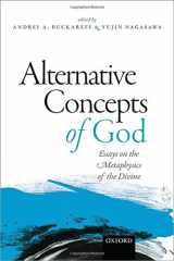 9780198722250-0198722257-Alternative Concepts of God: Essays on the Metaphysics of the Divine