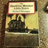 9780671218096-0671218093-The Hawkline Monster: A Gothic Western