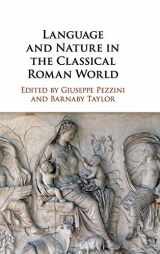 9781108480666-1108480667-Language and Nature in the Classical Roman World
