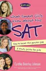 9780743247689-074324768X-What Smart Girls Know About the SAT: How to Beat the Gender Gap