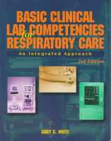 9780827379985-0827379986-Basic Clinical Lab Competencies for Respiratory Care: An Integrated Approach