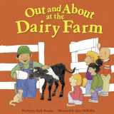 9781404801660-1404801669-Out and About at the Dairy Farm (Field Trips)