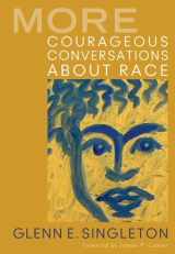 9781412992664-1412992664-More Courageous Conversations About Race