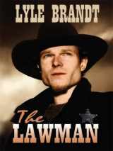 9780786298334-0786298332-The Lawman (Thorndike Large Print Western Series)