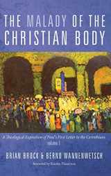 9781498234207-1498234208-The Malady of the Christian Body