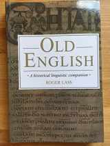 9780521458481-052145848X-Old English: A Historical Linguistic Companion