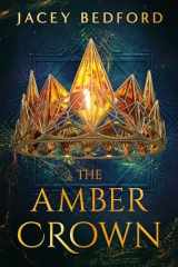 9780756417703-0756417708-The Amber Crown