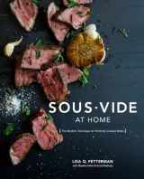 9780399578069-0399578064-Sous Vide at Home: The Modern Technique for Perfectly Cooked Meals [A Cookbook]