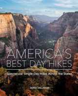9781682682654-168268265X-America's Best Day Hikes: Spectacular Single-Day Hikes Across the States