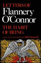 9780374521042-0374521042-The Habit of Being: Letters of Flannery O'Connor