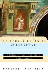 9780393046946-039304694X-The Pearly Gates of Cyberspace: A History of Space from Dante to the Internet