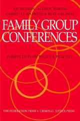 9781862872011-1862872015-FAMILY GROUP CONFERENCES: PERSPECTIVES ON POLICY AND PRACTICE
