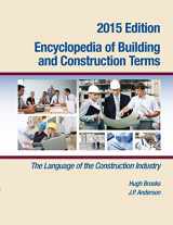 9780976836469-0976836467-Encyclopedia of Building and Construction Terms: The Language of the Construction Industry