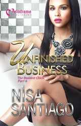 9781620780695-1620780690-Unfinished Business - The Baddest Chick 6