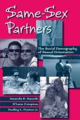 9780791476109-0791476103-Same-Sex Partners: The Social Demography of Sexual Orientation