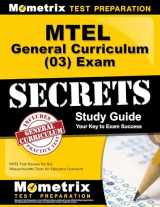 9781610720472-1610720474-MTEL General Curriculum (03) Exam Secrets Study Guide: MTEL Test Review for the Massachusetts Tests for Educator Licensure
