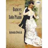 9780486497303-0486497305-Dances for Solo Piano (Dover Classical Piano Music)