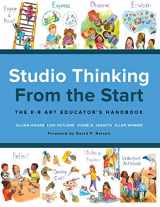 9780807759158-0807759155-Studio Thinking from the Start: The K–8 Art Educator’s Handbook