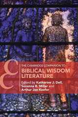 9781108716475-1108716474-The Cambridge Companion to Biblical Wisdom Literature (Cambridge Companions to Religion)
