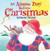 9781741690972-1741690978-An Aussie Day Before Christmas