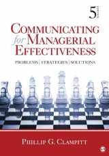 9781412992046-1412992044-Communicating for Managerial Effectiveness: Problems | Strategies | Solutions