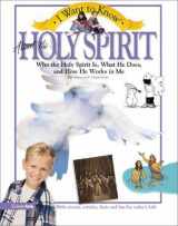 9780310220930-0310220939-I Want to Know About the Holy Spirit