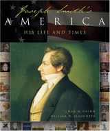 9781570089794-1570089795-Joseph Smith's America: A Celebration of His Life and Times