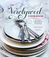 9780811876834-0811876837-The Newlywed Cookbook: Fresh Ideas and Modern Recipes for Cooking With and for Each Other