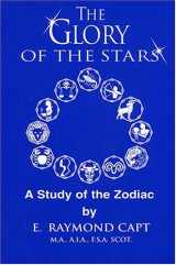 9780934666022-0934666024-Glory of the Stars: A Study of the Zodiac