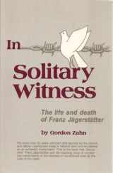 9780872431416-087243141X-In Solitary Witness