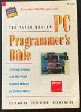 9781556155550-1556155557-The Peter Norton PC Programmer's Bible: The Ultimate Reference to the IBM PC and Compatible Hardware and Systems Software
