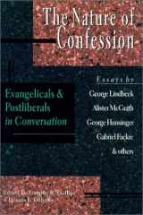 9780830818693-0830818693-The Nature of Confession: Evangelicals & Postliberals in Conversation