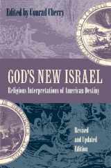 9780807824498-0807824496-God's New Israel: Religious Interpretations of American Destiny