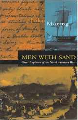9781560446200-156044620X-Men With Sand: Great Explorers of the North American West