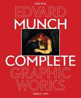 9780856676994-0856676993-Edvard Munch: The Complete Graphic Works (revised and updated edition)