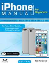 9780998919645-0998919640-iPhone Manual for Beginners - The Perfect iPhone Guide for Seniors, Beginners, & First-time iPhone Users